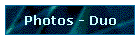 Photos - Duo